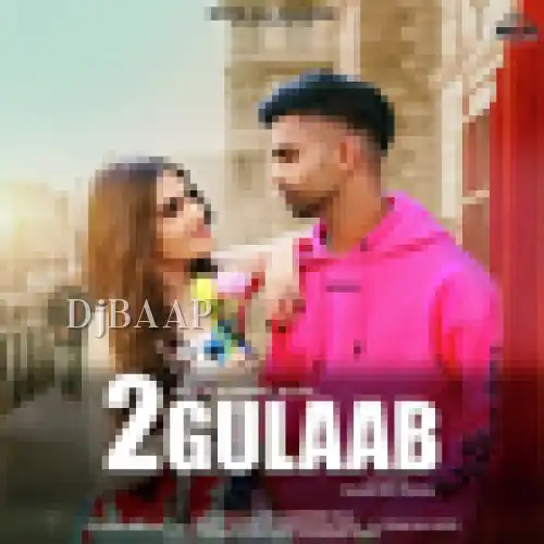 2 Gulaab thumbnail
