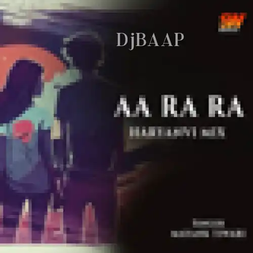 Aa Ra Ra Haryanvi Mix album art