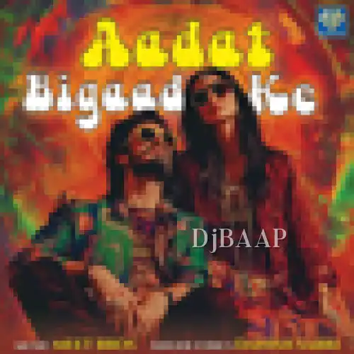 Aadat Bigaad Ke thumbnail