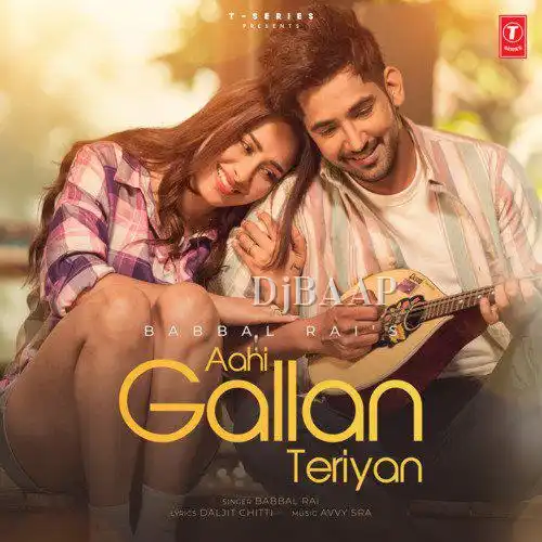 Aahi Gallan Teriyan album art