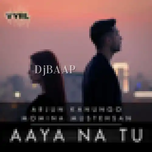 Aaya Na Tu thumbnail