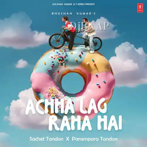 Achha Lag Raha Hai thumbnail