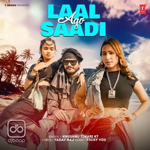 Ago Laal Saadi