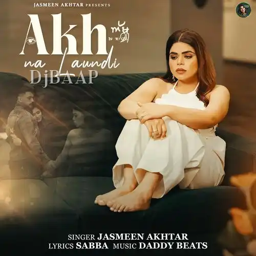 Akh Na Laundi