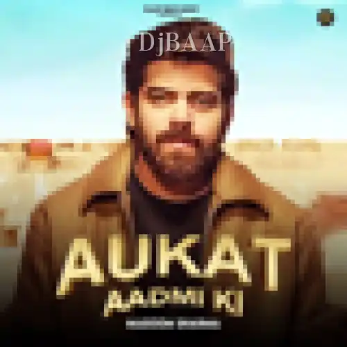 Aukat Aadmi Ki thumbnail