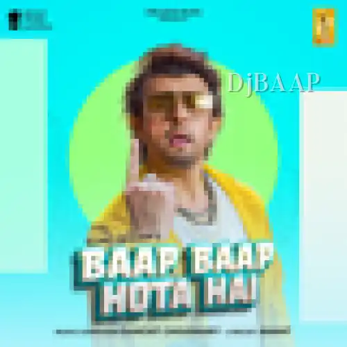 Baap Baap Hota Hai thumbnail