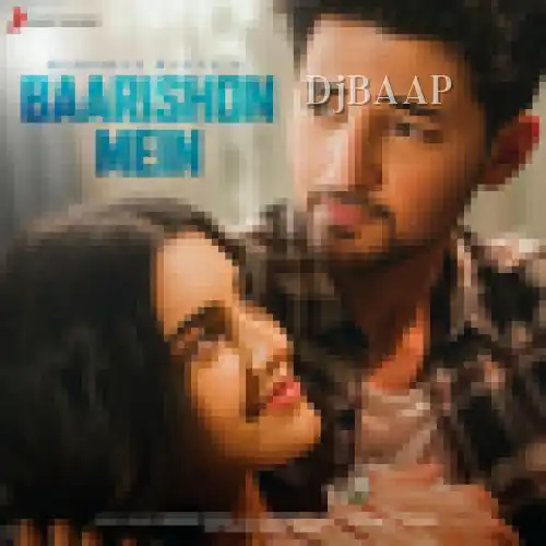 Baarishon Mein album art