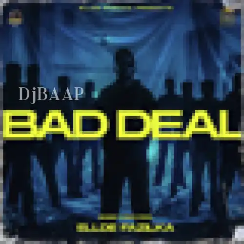 Bad Deal