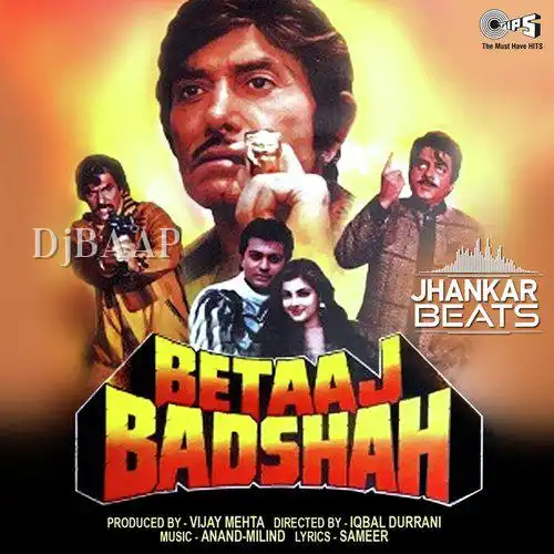 Betaaj Badshah