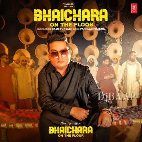 Bhaichara On The Floor thumbnail
