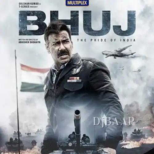 Bhuj The Pride Of India