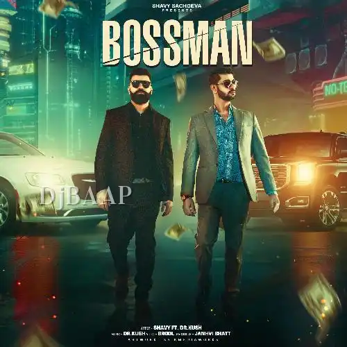 Bossman feat. Dr. Kush album art