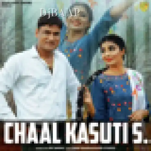 Chaal Kasuti S album art
