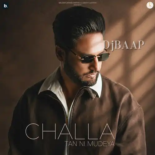 Challa Tan Ni Mudeya album art