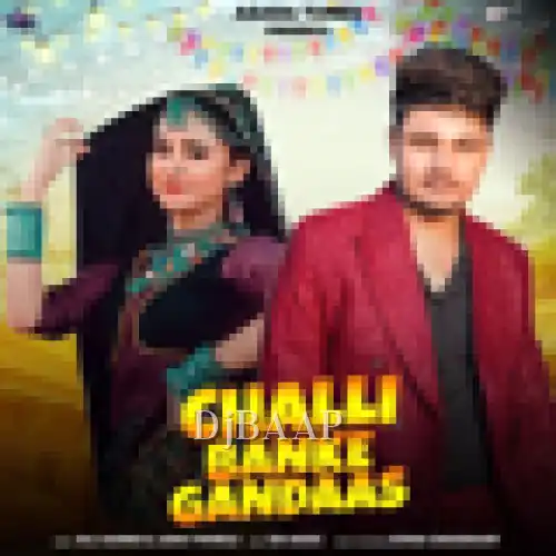 Challi Banke Gandaas thumbnail