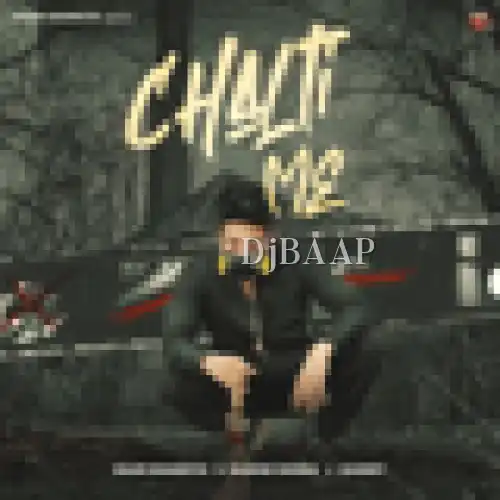 Chalti Me thumbnail