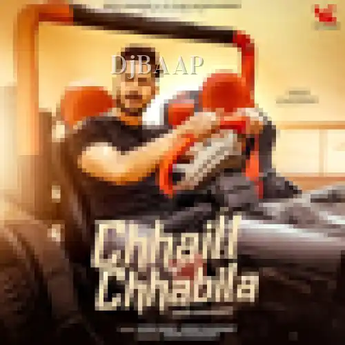 Chhaill Chhabila thumbnail