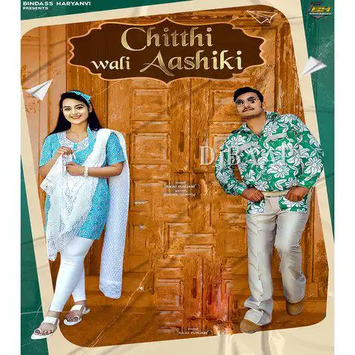 Chitthi Wali Aashiki thumbnail