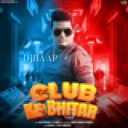 Club Ke Bhitar thumbnail