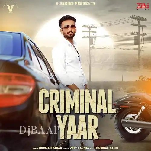 Criminal Yaar album art