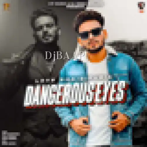 Dangerous Eyes album art