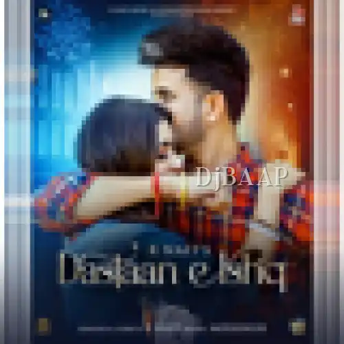 Dastaan E Ishq thumbnail