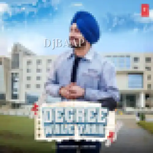 Degree Wale Yaar thumbnail