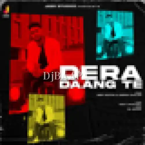 Dera Daang Te album art