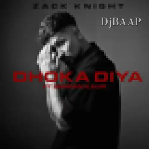 Dhoka Diya thumbnail