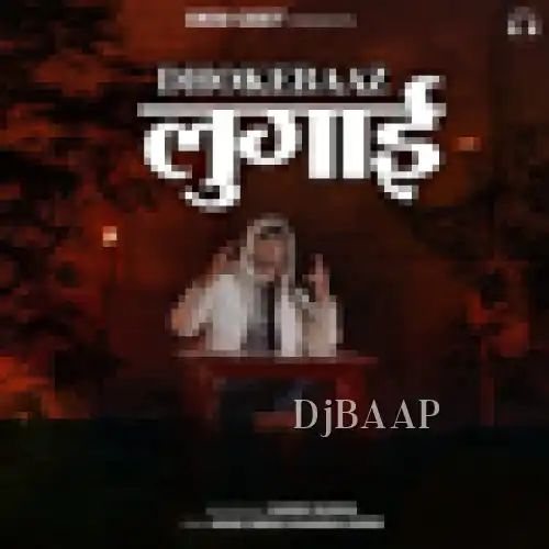 Dhokebaaz Lugai album art