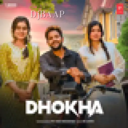 Dhokha thumbnail