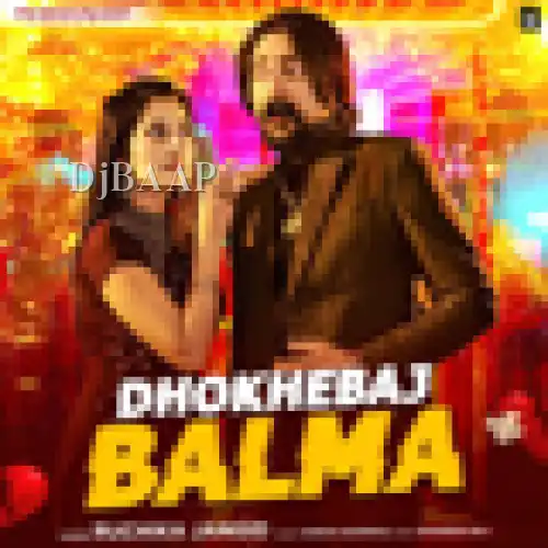 Dhokhebaj Balma thumbnail
