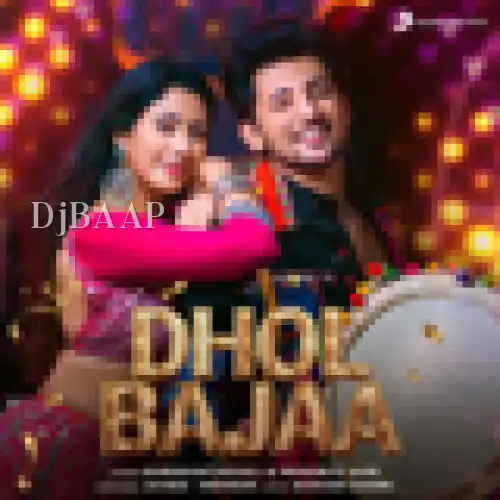Dhol Bajaa
