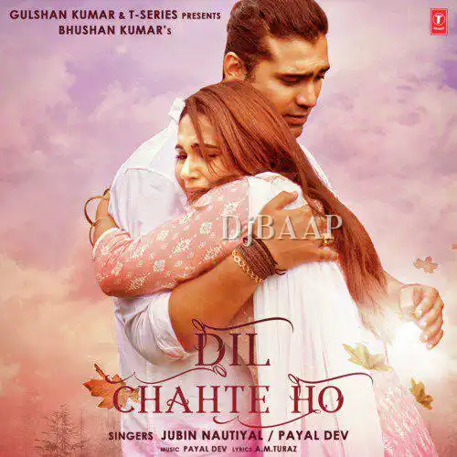 Dil Chahte Ho thumbnail