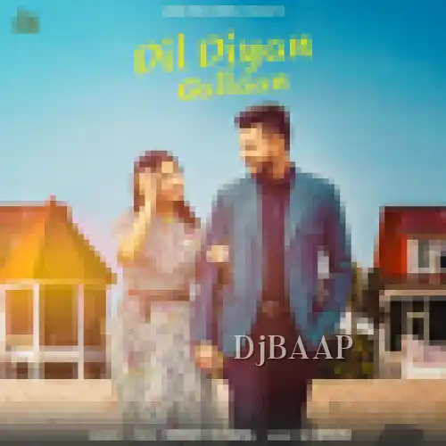 Dil Diyan Gallaan album art