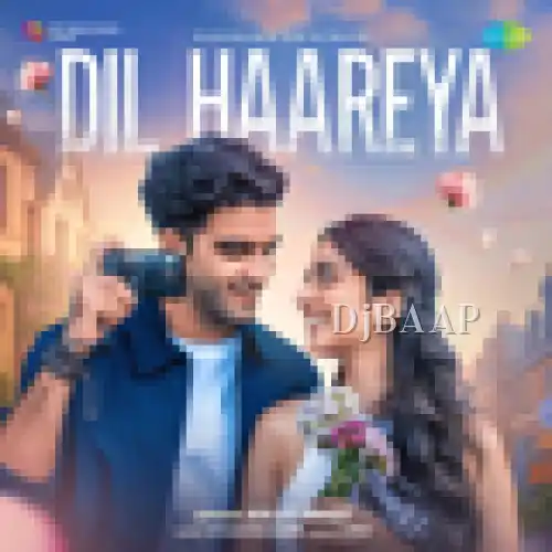 Dil Haareya album art