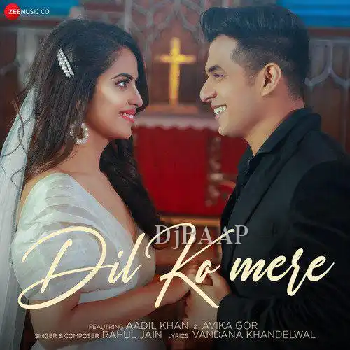Dil Ko Mere thumbnail
