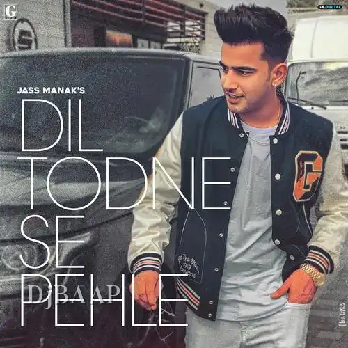 Dil Todne Se Pehle album art