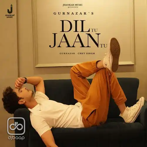 Dil Tu Jaan Tu