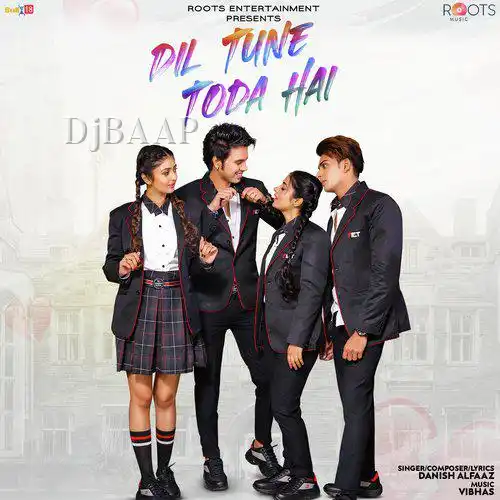 Dil Tune Toda Hai thumbnail