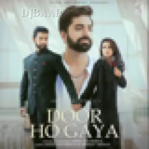 Door Ho Gaya thumbnail