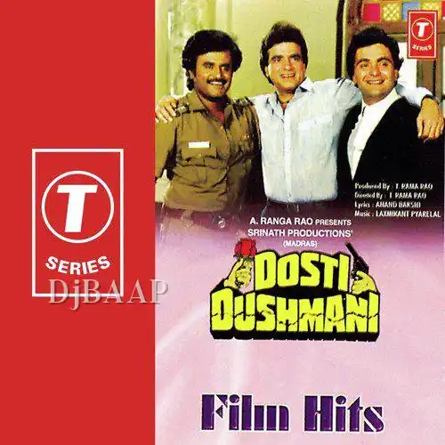 Dosti Dushmani