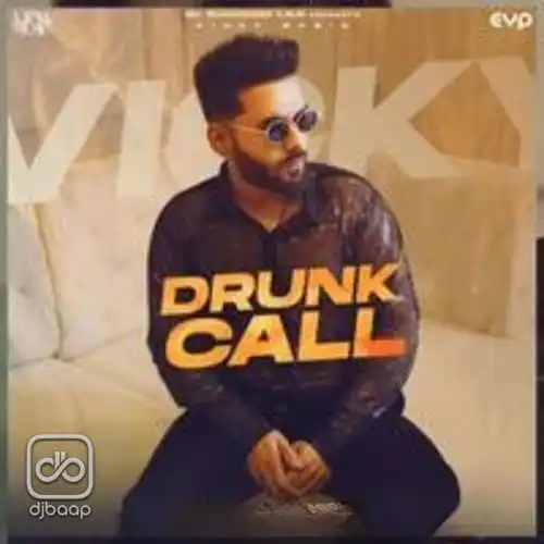 Drunk Call