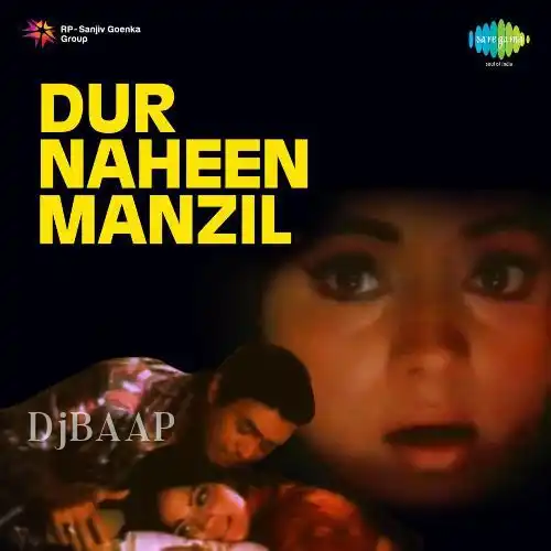 Dur Naheen Manzil