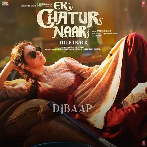 Ek Chatur Naar