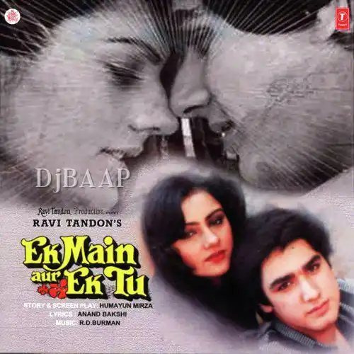 Ek Main Aur Ek Tu