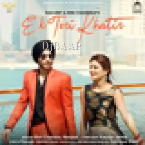 Ek Teri Khatir thumbnail