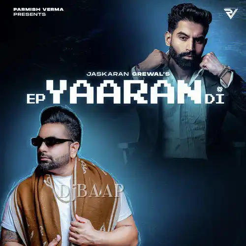 EP Yaaran Di