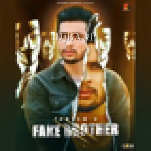 Fake Brother thumbnail