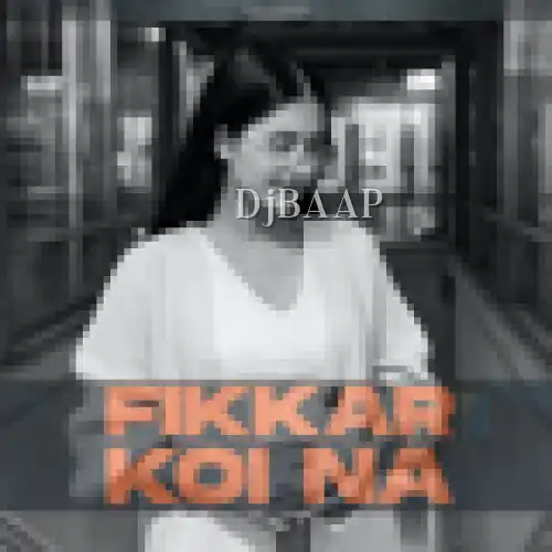 Fikkar Koi Na Female Version thumbnail